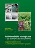 Różnorodność biologiczna od komórki do ekosystemu. Zagrożenia środowiska a ochrona gatunkowa roślin i grzybów