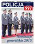 Pierwsza nadinspektor Policji s. 5 Konferencja,,90 lat Kobiet w Policji s. 12