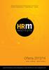 Oferta 2013/14. eventy publikacje raporty i badania. Human Resources Management Institute Ludzie w organizacji komunikacja marka