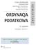 ORDYNACJA PODATKOWA KOMENTARZ. 4. wydanie. Cezary Kosikowski Leonard Etel. Rafał Dowgier, Piotr Pietrasz, Mariusz Popławski, Sławomir Presnarowicz