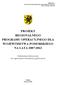 PROJEKT REGIONALNEGO PROGRAMU OPERACYJNEGO DLA WOJEWÓDZTWA POMORSKIEGO NA LATA 2007-2013