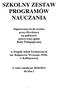SZKOLNY ZESTAW PROGRAMÓW NAUCZANIA