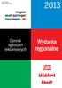 Cennik reklam ważny od 02.01.2013. Cennik ogłoszeń reklamowych. Wydania. regionalne