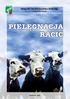 Małopolski Ośrodek Doradztwa Rolniczego w Karniowicach PIELĘGNACJA RACIC