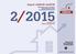 2/2015. Raport AMRON SARFiN. sierpień 2015 WERSJA SKRÓCONA. Raport nr 24, data publikacji: 25 sierpnia 2015