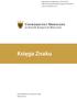 Załącznik do zarządzenia nr 15/XV R/2013 Rektora Uniwersytetu Medycznego we Wrocławiu z dnia 23 kwietnia 2013 r. Księga Znaku