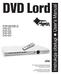 DVD Lord. Instrukcja obsługi u User s Manual FOR MODELS: DVD-031 DVD-032 DVD-033 DVD-034