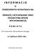 I N F O R M A C J A O PONIESIONYCH WYDATKACH NA OŚWIATĘ I WYCHOWANIE ORAZ EDUKACYJNĄ OPIEKĘ WYCHOWAWCZĄ P O W I A T U. w I półroczu 2015 roku