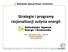 Strategie i programy racjonalizacji zużycia energii. arch. Agnieszka Cena Soroko agcena@cieplej.pl www.cieplej.pl