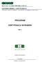 40-189 Katowice, ul Leopolda 31 tel. +48/32/2007-511, fax. +48/32/2007-509, e-mail: cbc@emag.pl, http://www.cbc.emag.pl PROGRAM CERTYFIKACJI WYROBÓW