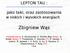 LEPTON TAU : jako taki, oraz zastosowania. w niskich i wysokich energiach. Zbigniew Wąs