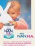 NAN H.A. NeStle. Nan H. A. - Pełnowartościowe hypoalergiczne mleko modyfikowane dla niemowląt, zmniejszające ryzyko wystąpienia chorób alergicznych