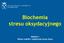 Biochemia stresu oksydacyjnego. Wykład 1 Wolne rodniki i reaktywne formy tlenu