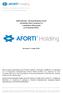 Aforti Holding S.A., ul. Chałubińskiego 8, XXV piętro, 00-613 Warszawa. Tel. +48 (22) 647 50 40 I E-mail: inwestorzy@afortiholding.