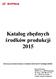 Katalog zbędnych środków produkcji 2015