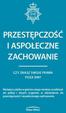 PRZESTĘPCZOŚĆ I ASPOŁECZNE ZACHOWANIE