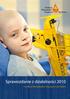 Sprawozdanie z działalności 2010. Fundacji Warszawskie Hospicjum dla Dzieci. 1 Sprawozdanie 2010 Fundacji Warszawskie Hospicjum dla Dzieci 1
