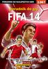 Oficjalny polski poradnik GRY-OnLine do gry FIFA 14. autorzy: Amadeusz ElMundo Cyganek i Michał Diagoras Myszakowski. (c) 2013 GRY-Online S.A.