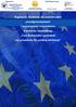 Regulamin Konkursu dla uczniów szkół ponadgimnazjalnych ( maturzystów) województwa warmińsko-mazurskiego Unia Europejska- przyszłość czy przeszkoda