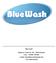 Słupno ul. Leśna 1b, 05 250 Radzymin Kom. + 48 609 740 900 e-mail : biurobluewash@gmail.com www.bluewash.pl