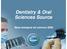 Dentistry & Oral Sciences Source. Baza dostępna od czerwca 2009