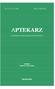 Vol 17 Nr 1/2 2009 ISSN 1230-8730 APTEKARZ. Czasopismo Farmaceutyczno-Ekonomiczne. Redaktor Tadeusz Jerzy Szuba WARSZAWA