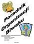 Opracowanie w ramach na stopień podharcmistrzowski: pwd. Dominik Wróblewski na podstawie prac i artykułów: Magdalena Wróblewska Anna Jaworska Daniel