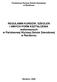 REGULAMIN KURSÓW, SZKOLEŃ I INNYCH FORM KSZTAŁCENIA realizowanych w Państwowej WyŜszej Szkole Zawodowej w Raciborzu