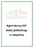 Raport Roczny 2007 Banku Spółdzielczego w Namysłowie