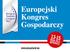 Europejski Kongres Gospodarczy. Transport w Europie Polska na europejskim rynku Cargo. Prof. dr hab. Wojciech Paprocki Katedra Transportu