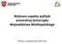 Wybrane aspekty polityki senioralnej Samorządu Województwa Wielkopolskiego. Poznań, 12 października 2012 roku