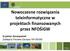 Nowoczesne rozwiązania teleinformatyczne w projektach finansowanych przez NFOŚiGW