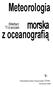 Meteorologia morska. z oceanografią. Stefan Trzeciak. Wydawnictwo Naukowe PWN