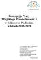 Koncepcja Pracy Miejskiego Przedszkola nr 3 w Sokołowie Podlaskim w latach 2015-2019