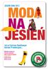 JESIEŃ JESIEŃ-ZIMA 2012 MODA. Już w Centrum Handlowym Auchan Produkcyjna