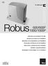 Robus 600/600P 1000/1000P. For sliding gates. Instructions and warnings for the fitter. Istruzioni ed avvertenze per l installatore