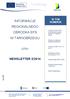 Tarnobrzeg INFORMACJE REGIONALNEGO OŚRODKA EFS W TARNOBRZEGU NEWSLETTER 2/2014 W TYM NUMERZE CZYLI