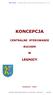 KONCEPCJA LEGNICY CENTRALNE STEROWANIE RUCHEM. Zakład Systemów Sterowania Ruchem Drogowych Sp. z o.o. MSR TRAFFIC