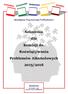 Akademia Pozytywnej Profilaktyki. Szkolenia dla Komisji ds. Rozwiązywania Problemów Alkoholowych 2015/2016