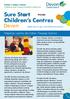 Devon. Wsparcie i pomoc dla Ciebie i Twojego dziecka. www.devon.gov.uk/childrenscentres. Devon County Council Children and Young People s Services