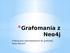 *Grafomania z. Neo4j. Praktyczne wprowadzenie do grafowej bazy danych.