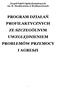 PROGRAM DZIAŁAŃ PROFILAKTYCZNYCH ZE SZCZEGÓLNYM UWZGLĘDNIENIEM PROBLEMÓW PRZEMOCY I AGRESJI