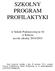 SZKOLNY PROGRAM PROFILAKTYKI