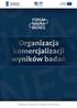 Organizacja komercjalizacji wyników badań naukowych. redakcja naukowa dr Zbigniew Krzewiński