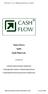 Cash Flow S. A., 41 300 Dąbrowa Górnicza, ul. Perla 14. Raport Roczny. Spółki. Cash Flow S.A. za 2010 rok ZAWIERA SPRAWOZDANIE FINANSOWE