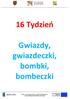 16 Tydzień Gwiazdy, gwiazdeczki, bombki, bombeczki