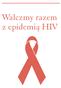 Walczmy razem z epidemią HIV