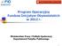 Program Operacyjny Fundusz Inicjatyw Obywatelskich w 2012 r. Ministerstwo Pracy i Polityki Społecznej Departament Pożytku Publicznego