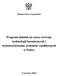 Ministerstwo Gospodarki. Program działań na rzecz rozwoju technologii kosmicznych i wykorzystywania systemów satelitarnych w Polsce