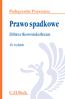 Podręczniki Prawnicze. Prawo spadkowe. Elżbieta Skowrońska-Bocian. 10. wydanie. C.H.Beck